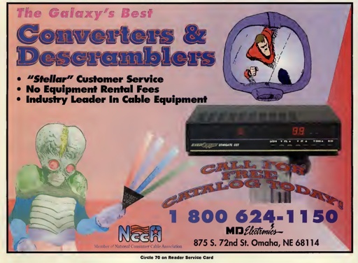 Magazine advertisement with a painting of a Mut-ant from This Island Earth holding a small triangle with colorful lines coming out of it. There is also a cable box on a pillar, and a superhero jumping out of some sort of mirror or helmet or something. Text reads: The Galaxy's Best Converters and Descramblers. "Stellar" Customer Service. No equipment rental fees. Industry leader in cable equipment. Call for free catalog today! MD Electronics. Member of National Consumer Cable Association. Circle 70 on Reader Service Card.
